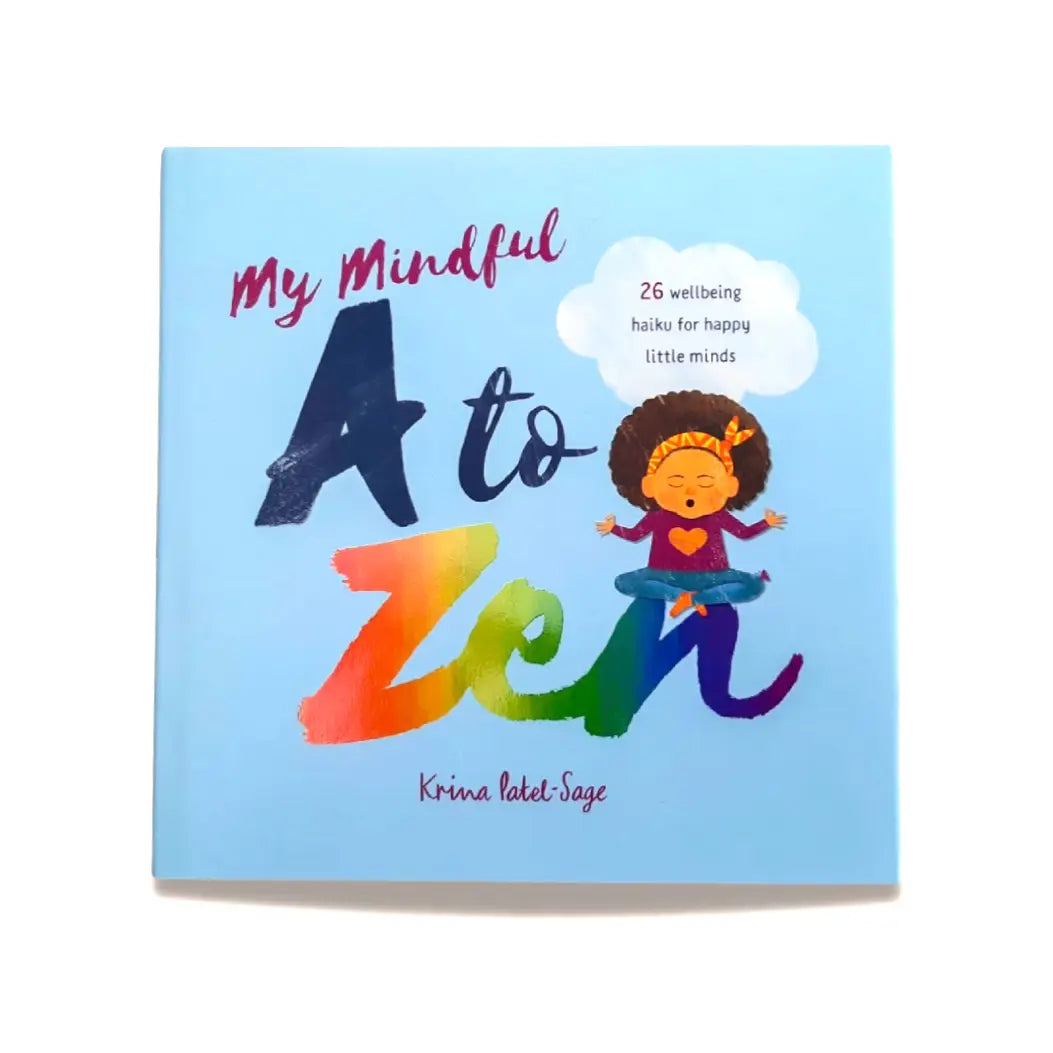 My Mindful A To Zen: Inclusive Hardcover Children's Book